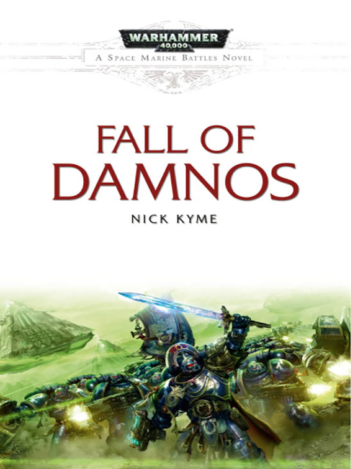 Title details for Fall of Damnos by Nick Kyme - Available